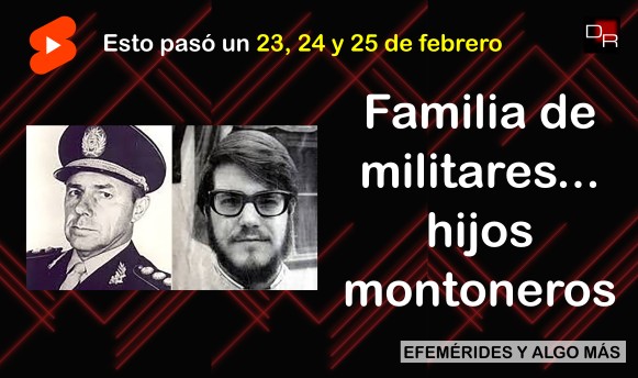 23, 24 y 25/02 – No pudo ‘acomodarse’ en el Ejército, se hizo guerrillero